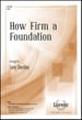 How Firm a Foundation